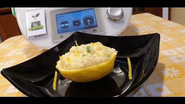 Video Risotto al limone per bimby TM6 TM5 TM31 in English