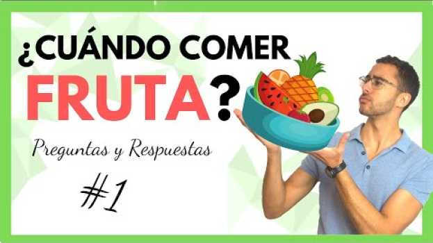 Video PERDER GRASA | ¿Cuándo Comer Fruta? ¿La fruta fermenta después de comer? 🍏Q&A #1 em Portuguese