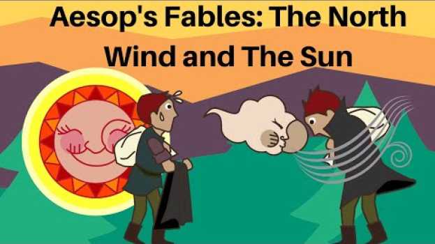 Video Aesop's Fables: The North Wind and The Sun, Bedtime Story, em Portuguese