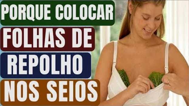 Video Incrível! Mulheres colocam folhas de repolho em seus seios - Saiba o Motivo! | Naturalmente Saudável en Español