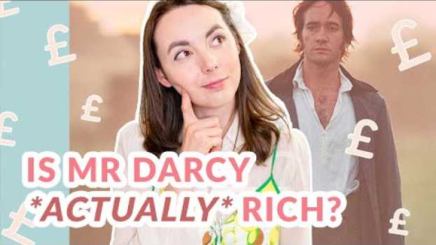 Video Is Darcy *Actually* Rich? Regency Era Economics In Pride and Prejudice em Portuguese
