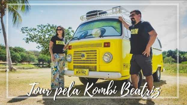 Video Tour Guiado pela Kombi Beatriz en français