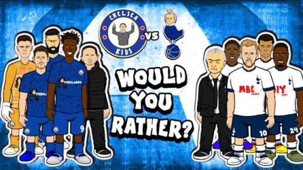 Видео 🤣Chelsea vs Spurs: WOULD YOU RATHER?🤣 (Tottenham Preview 2-1 Lo Celso Tackle 2020) на русском