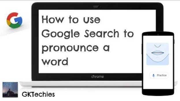 Видео How to use Google Search to pronounce a word на русском