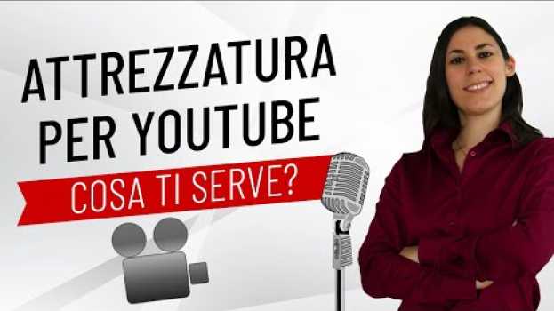 Video Attrezzatura Completa per Fare Video su YouTube em Portuguese