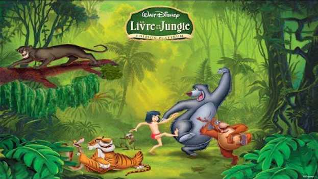 Video The Jungle Book - Bare Necessities en français
