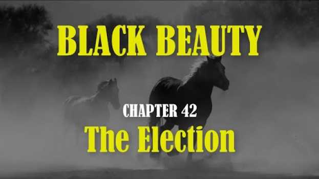 Video Black Beauty - Chapter 42  - Learn English Through Stories - Black Beauty By Anna Sewell in Deutsch