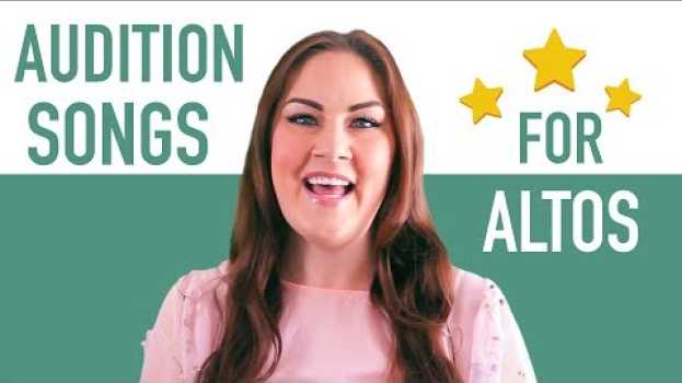 Video 15 Good Audition Songs for Altos | Musical Theatre su italiano