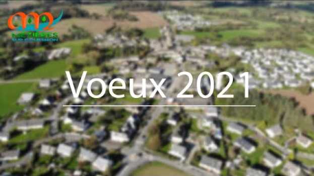 Video Voeux 2021 de la Commune de Mézières-sur-Couesnon in Deutsch