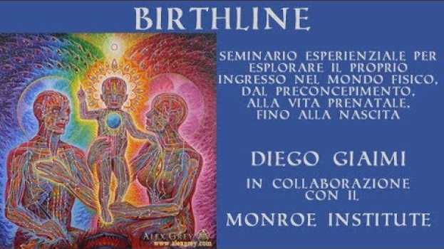 Video Presentazione Birthline: esplora il tuo ingresso nel mondo fisico. in Deutsch