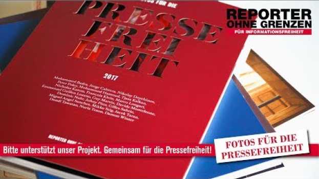 Video Startnext-Kampagne: Fotos für die Pressefreiheit 2018 su italiano