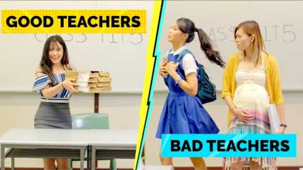 Video Good Teachers Vs Bad Teachers in English