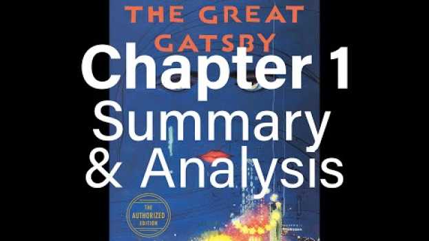 Video Great Gatsby, Chapter 1 - Detailed Summary & Analysis em Portuguese