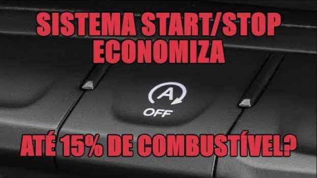 Video Sistema Start/Stop economiza até 15% de combustível? su italiano