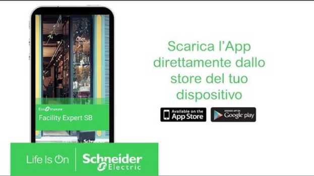 Video Tutorial dell’App EcoStruxure™ Facility Expert Small Business | Schneider Electric Italia em Portuguese