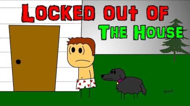 Video Brewstew - Locked Out Of The House en français
