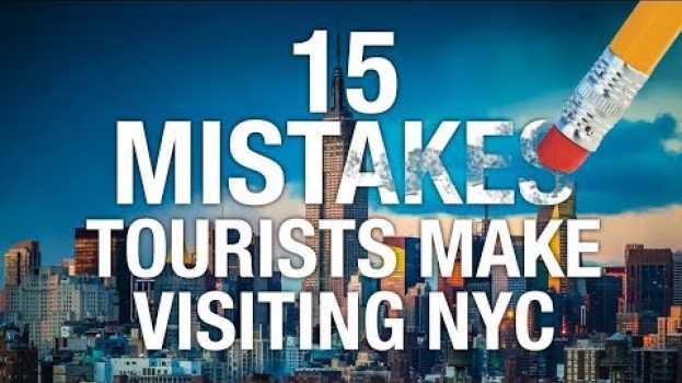 Video 15 MOST Common NYC Tourist Mistakes (And How To Avoid Them) ! in Deutsch