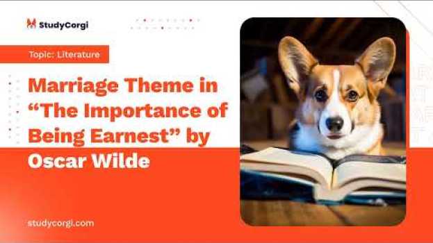 Video Marriage Theme in “The Importance of Being Earnest” by Oscar Wilde - Essay Example em Portuguese