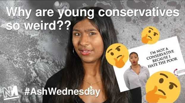 Video Why are Young Conservatives so Weird? in Deutsch