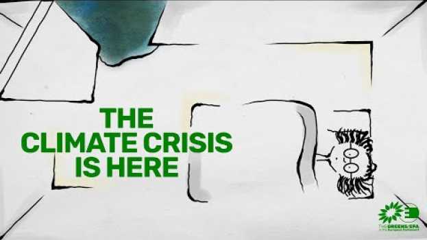 Video The climate crisis is here - Why we must act on climate now! su italiano