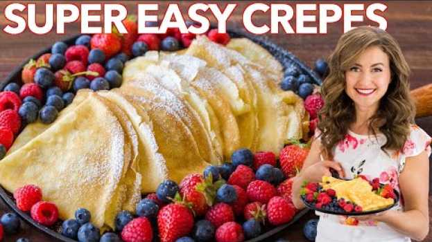Video How to make Crepes | Easy Crepe Recipe in English