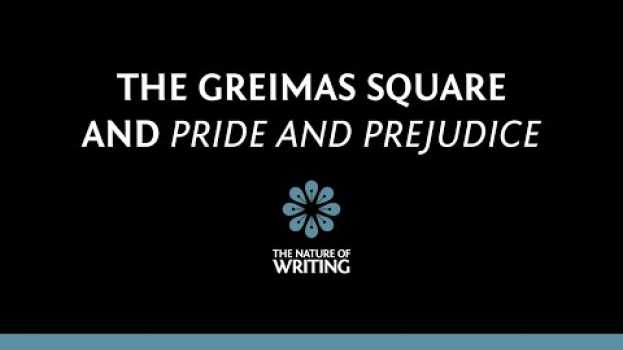 Видео The Greimas Square | Bonus Video | Jane Austen's Pride and Prejudice на русском