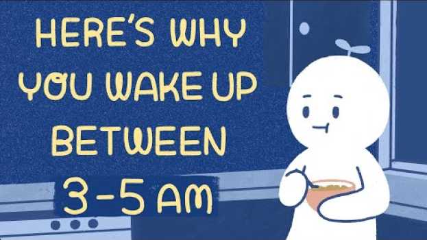 Video If You Always Wake Up Between 3 - 5AM, Here's Why en français