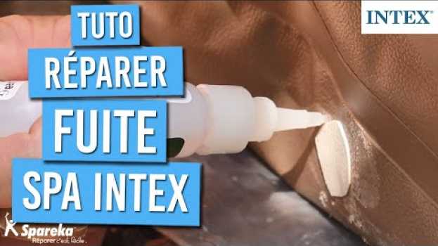 Video Comment réparer une fuite sur un spa gonflable INTEX in Deutsch