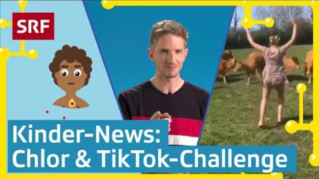 Video TikTok-Challenge, Glace-Herstellung und Chlor im Wasser⛱️ | Kinder-News | SRF Kids – Kindervideos em Portuguese