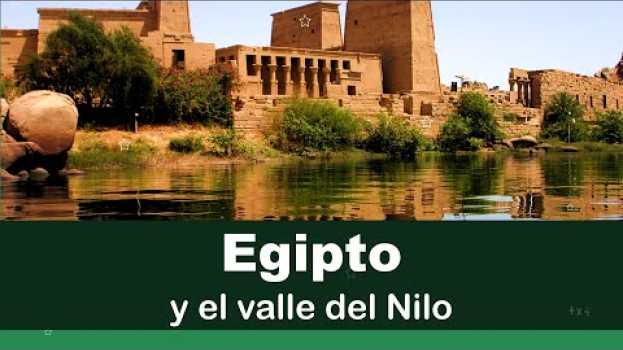 Video ⭐Egipto y el valle del Nilo ? aulamedia en Español