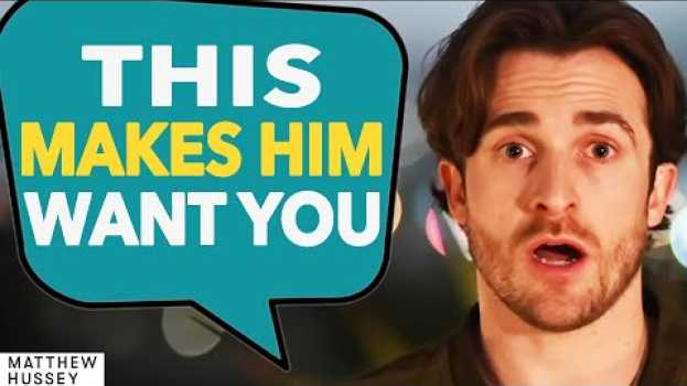 Video He Left? This Reaction Makes Him Fight for You (Matthew Hussey, Get The Guy) en Español