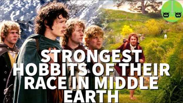 Видео Strongest Hobbits Of Their Race In Middle Earth на русском