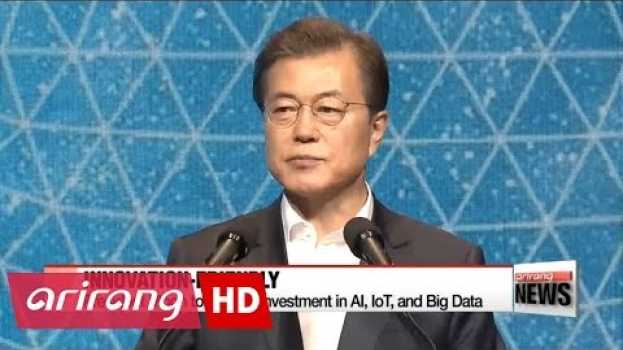 Video Pres. Moon pledges to implement 'regulatory sandbox' for new innovative industries na Polish