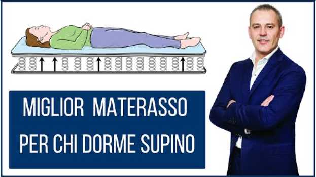 Video Miglior materasso per chi dorme supino su italiano