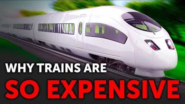 Video Why Trains Are So Expensive (Sometimes More Than Flights) en Español