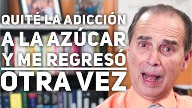 Video Episodio #1398 Quité La Adicción a La Azúcar y Me Regresó Otra Vez in English