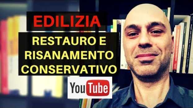 Video Restauro e Risanamento conservativo, tipologie tra CILA e SCIA em Portuguese