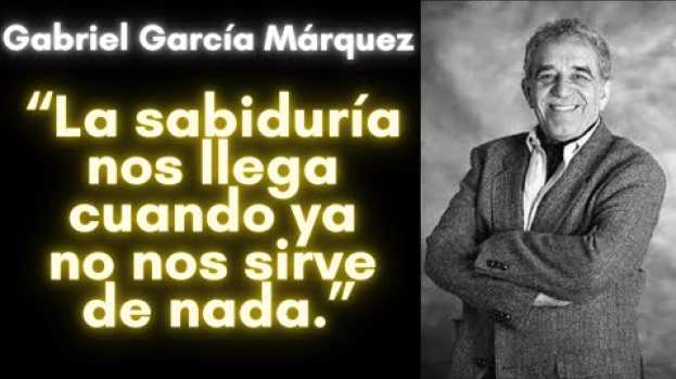 Video Frases de Gabriel García Márquez su italiano