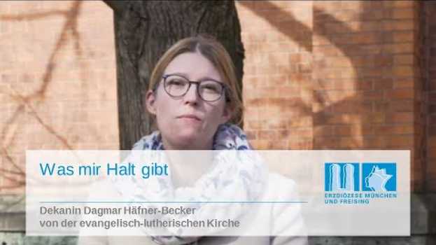 Video Was mir Halt gibt - mit Dekanin Dagmar Häfner-Becker von der evangelisch-lutherischen Kirche in English