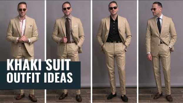 Video 5 Ways To Wear A Khaki Suit | Summer Suit Outfit Ideas | Best Menswear na Polish