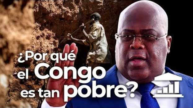Video ¿Por qué el CONGO es TAN POBRE? - VisualPolitik in Deutsch