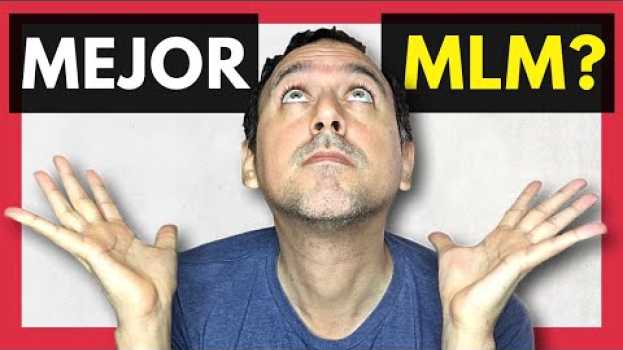 Video 😱 ¿Cuál es el MEJOR NEGOCIO MULTINIVEL? (¡Descubre Cuáles son las REDES de MERCADEO Más EXITOSAS!) su italiano