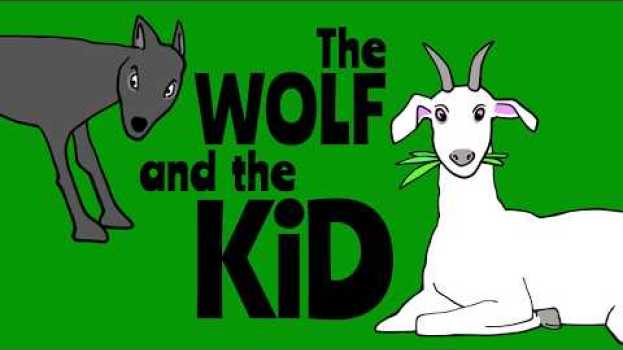 Video Aesop Fables for Kids - the Wolf and the Kid Goat READ ALOUD na Polish