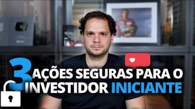 Video As 3 ações mais SEGURAS da Bovespa | Onde começar a investir in English