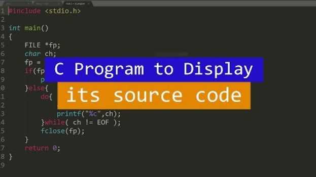 Video C Program to display its own source code as output | video tutorial em Portuguese