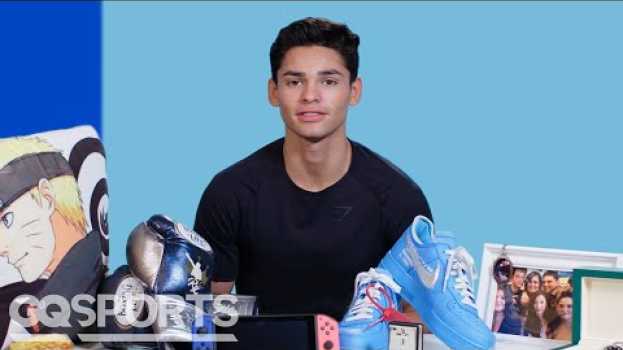 Video 10 Things Ryan Garcia Can't Live Without | GQ Sports su italiano
