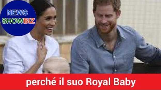 Video Meghan Markle: perché il suo Royal Baby non sarà principe o principessa su italiano