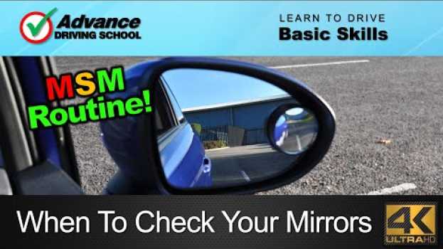 Video When To Check Your Mirrors  |  Learn to drive: Basic skills in Deutsch
