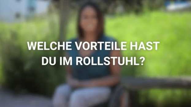 Video Kann eine Behinderung Vorteile haben? in Deutsch