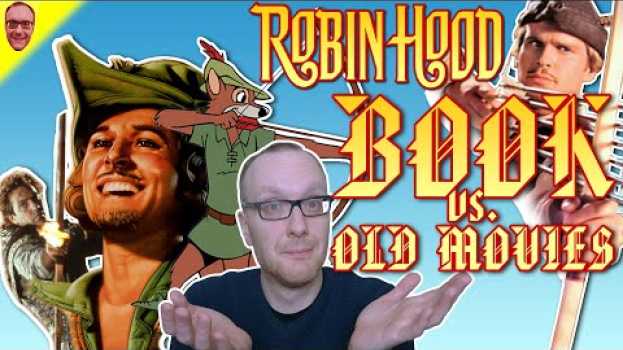 Video Robin Hood: Book vs. Old Movies em Portuguese